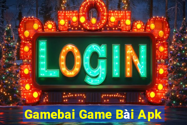 Gamebai Game Bài Apk