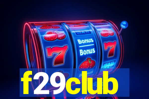 f29club