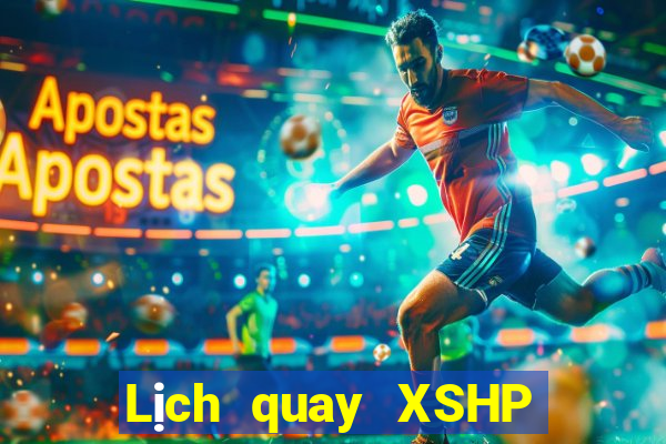 Lịch quay XSHP ngày 20