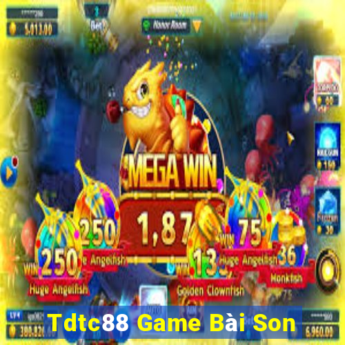 Tdtc88 Game Bài Son