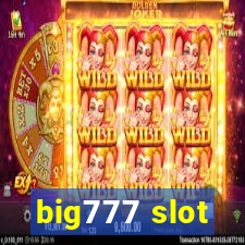 big777 slot