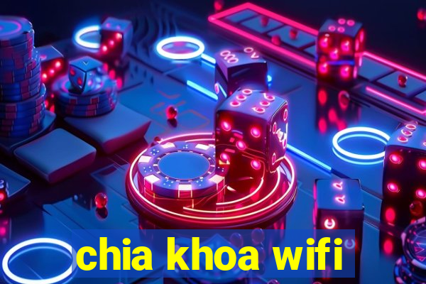 chia khoa wifi