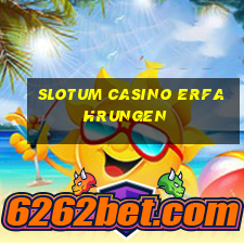 slotum casino erfahrungen