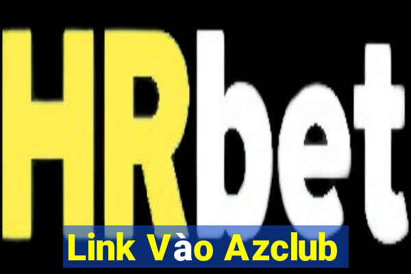 Link Vào Azclub