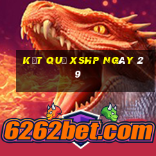 kết quả XSHP ngày 29