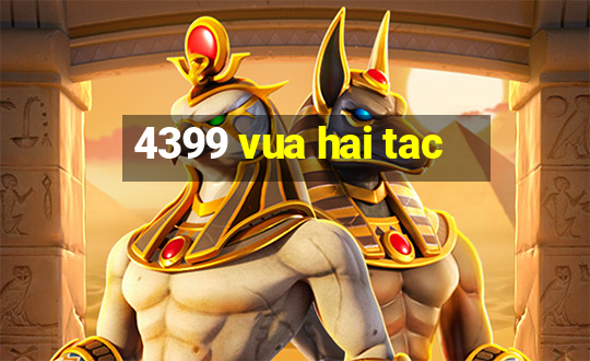 4399 vua hai tac