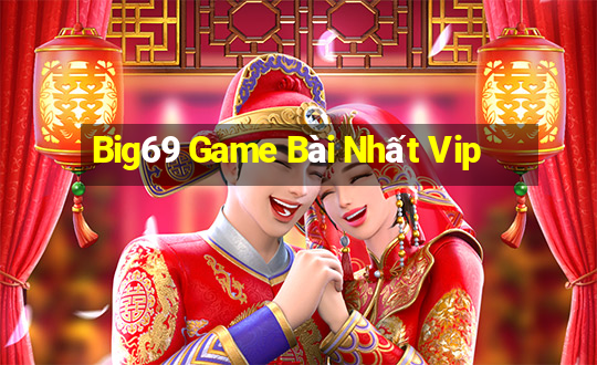 Big69 Game Bài Nhất Vip