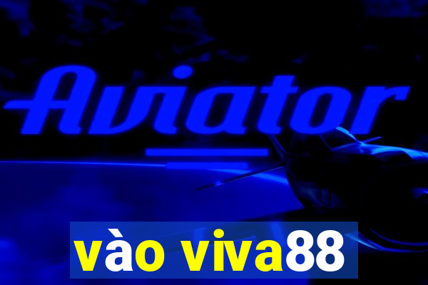 vào viva88