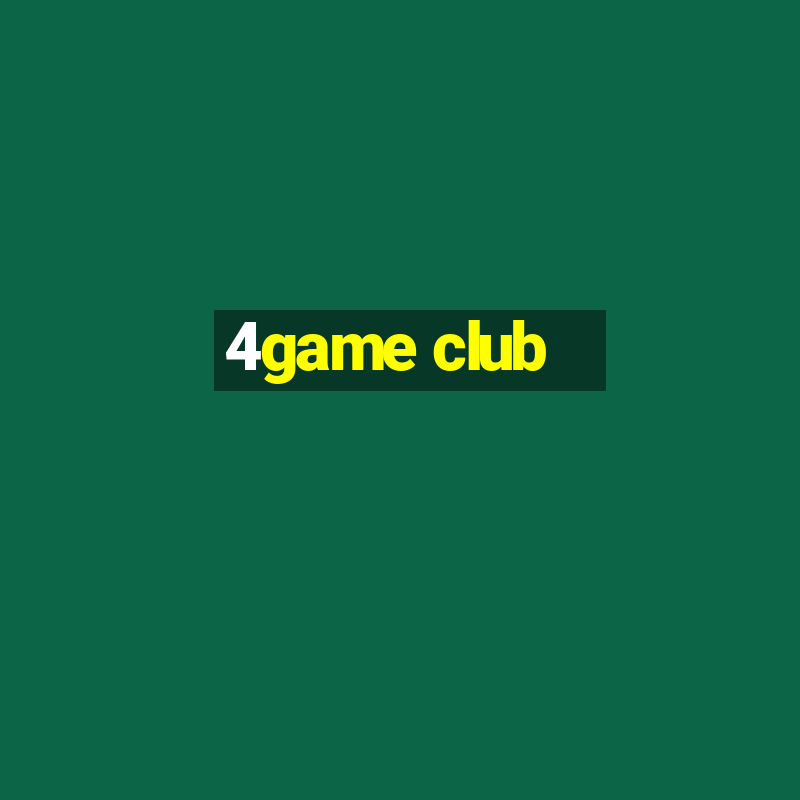 4game club