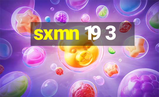 sxmn 19 3