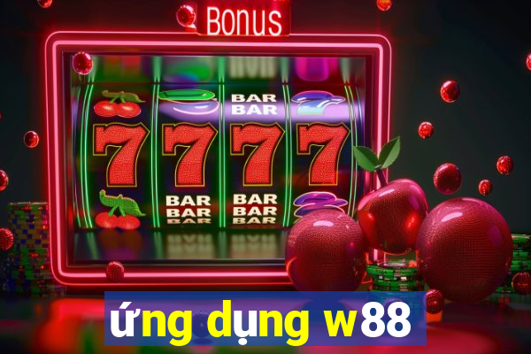 ứng dụng w88