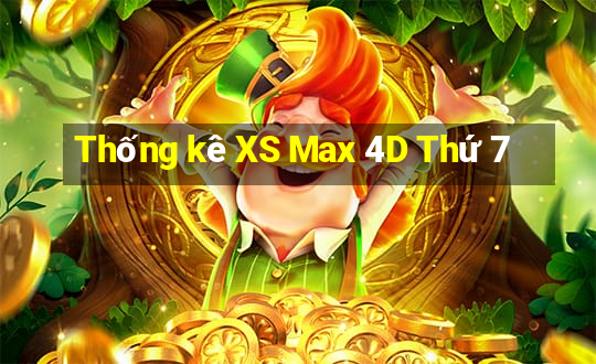 Thống kê XS Max 4D Thứ 7