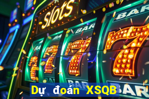 Dự đoán XSQB ngày 8