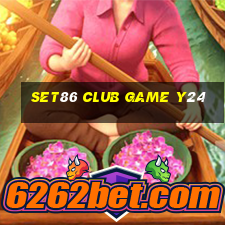 Set86 Club Game Y24