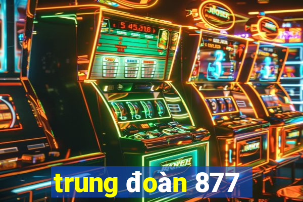 trung đoàn 877