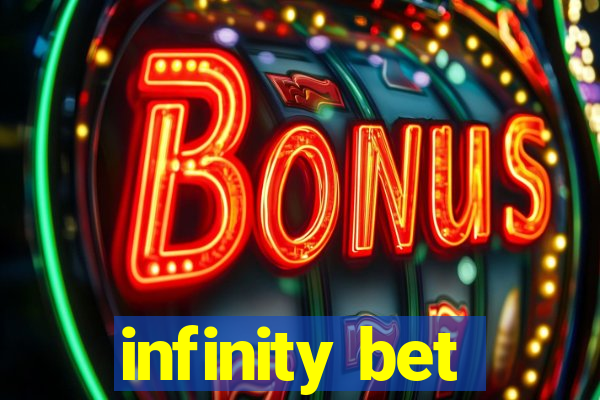 infinity bet