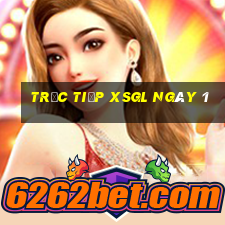 Trực tiếp XSGL ngày 1