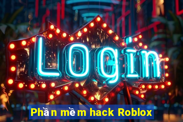 Phần mềm hack Roblox