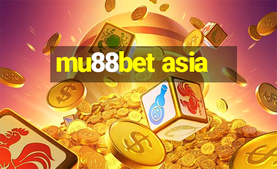 mu88bet asia