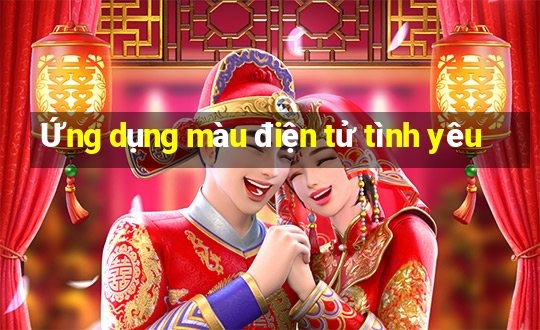 Ứng dụng màu điện tử tình yêu