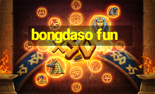 bongdaso fun