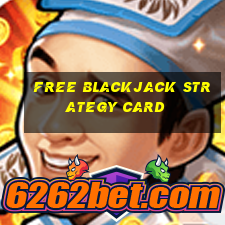 free blackjack strategy card