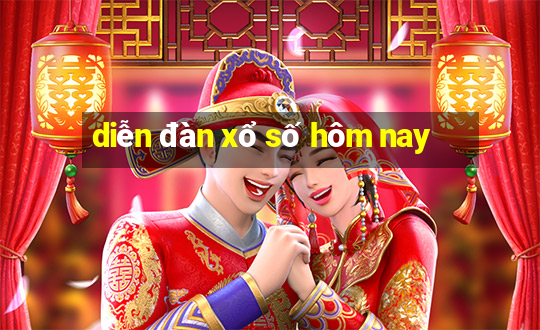 diễn đàn xổ số hôm nay