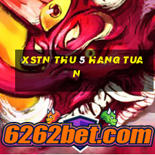 xstn thu 5 hang tuan