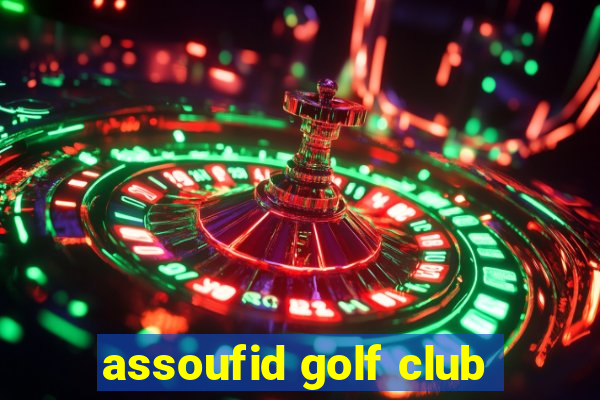 assoufid golf club