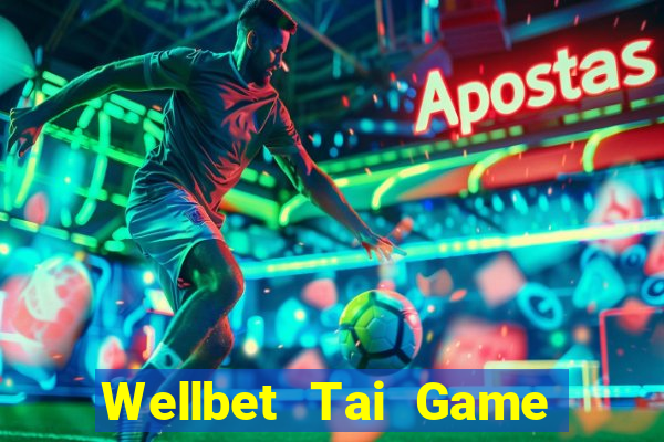 Wellbet Tai Game Bài Đổi Thưởng Uy Tín