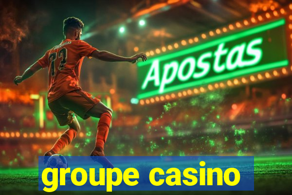 groupe casino