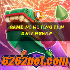 game nổ hũ tặng tiền khởi nghiệp