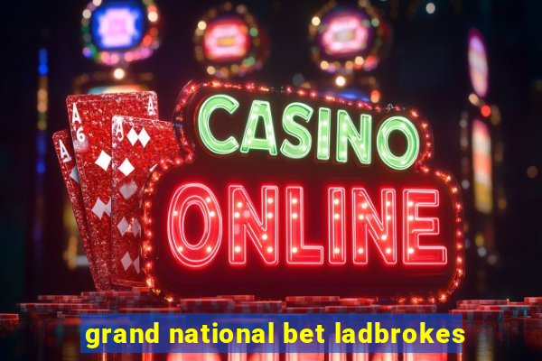 grand national bet ladbrokes