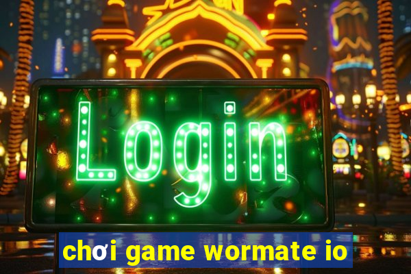 chơi game wormate io