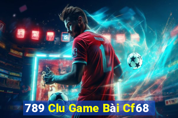 789 Clu Game Bài Cf68