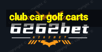 club car golf carts