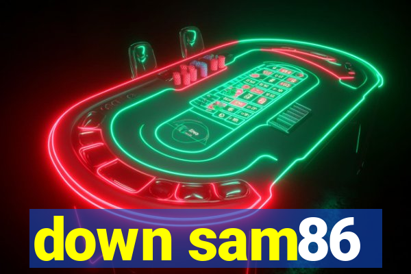 down sam86