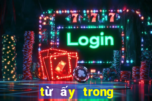 từ ấy trong tôi bừng nắng hạ