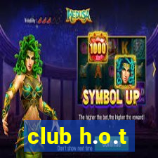 club h.o.t