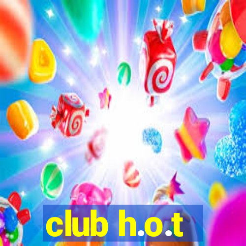 club h.o.t