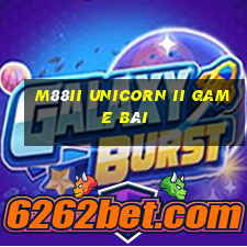 M88ii Unicorn ii game bài