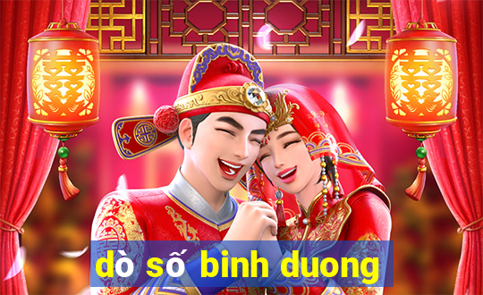 dò số binh duong