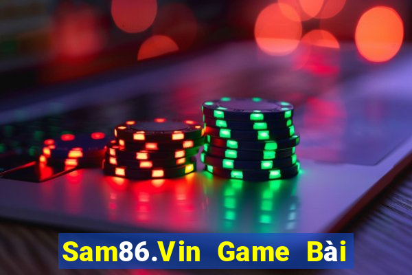 Sam86.Vin Game Bài Tặng Code