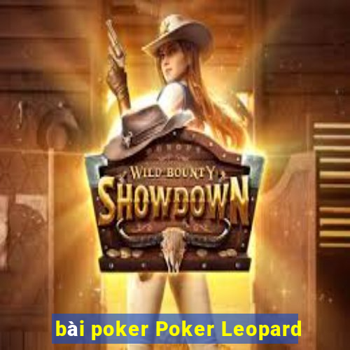 bài poker Poker Leopard