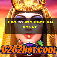 Fan365 Win Game Bài Online