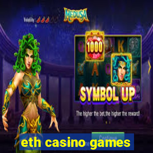 eth casino games