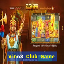 Vin68 Club Game Bài Hot Nhất Hiện Nay