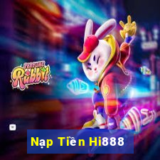 Nạp Tiền Hi888