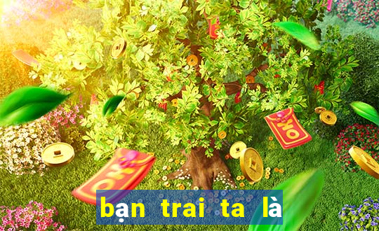 bạn trai ta là con sói