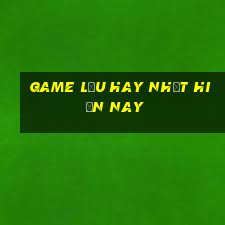 game lậu hay nhất hiện nay